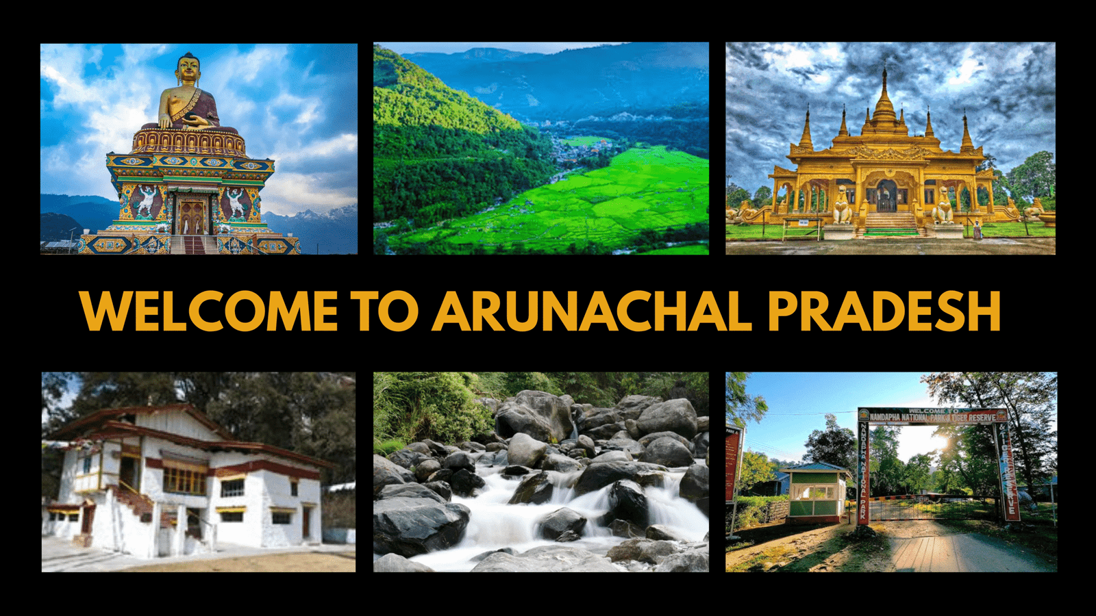 Top 10 Best Places to Visit in Arunachal Pradesh for Tourist